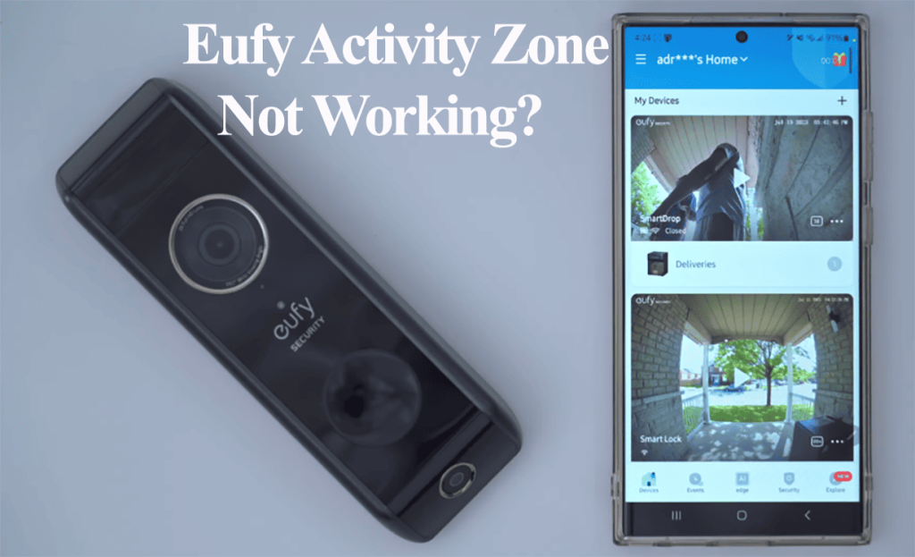 Eufy Activity Zone Not Working