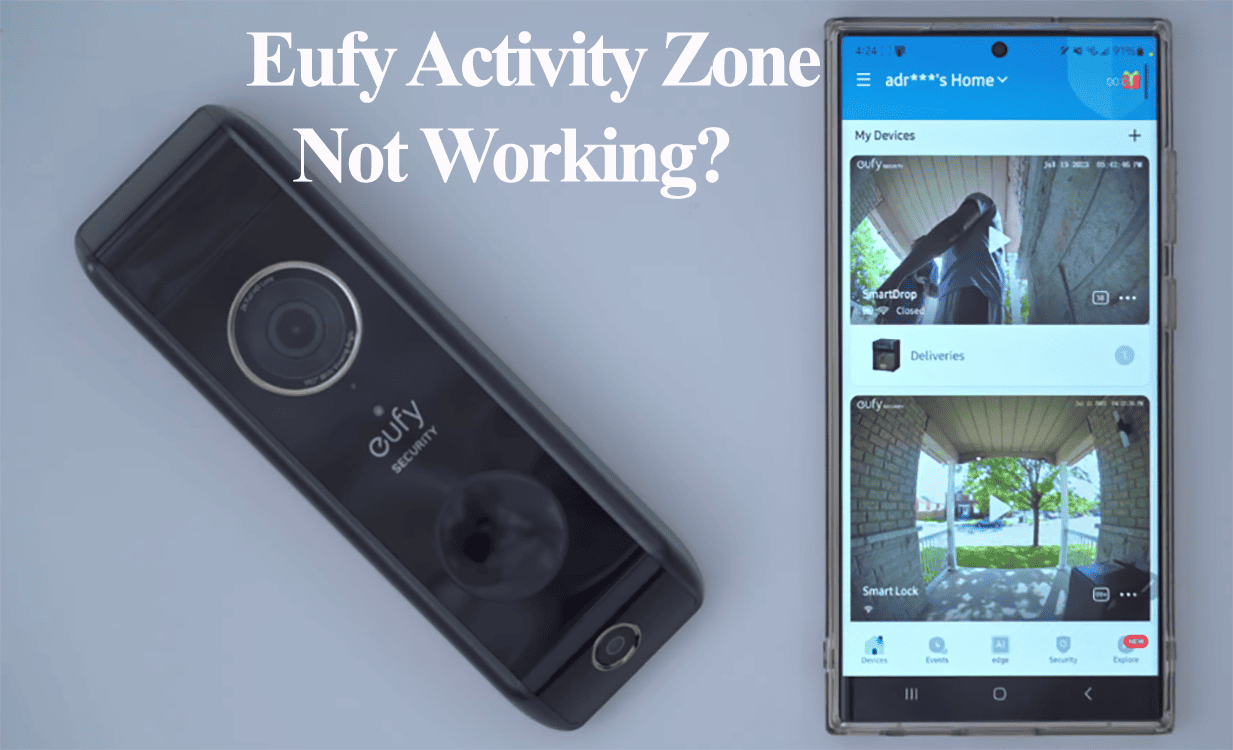 Eufy Activity Zone Not Working (Try This Simple Fixes) Smart Security